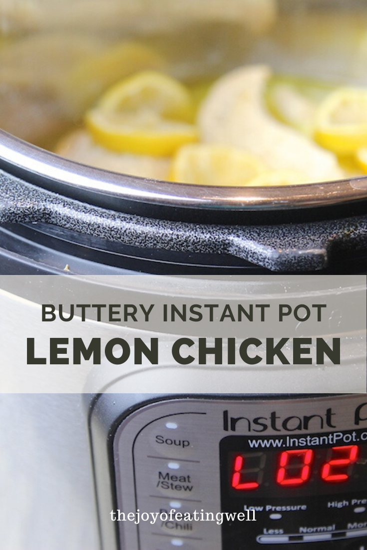 buttery Instant Pot Lemon Chicken Breasts (c)thejoyofeatingwell