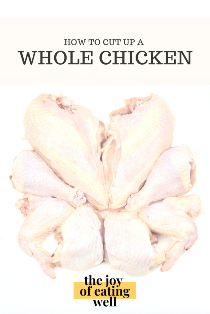 How to cut up a whole chicken - Pinterest 2 (c)thejoyofeatingwell